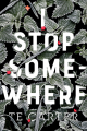 Couverture I stop somewhere Editions Square Fish 2019