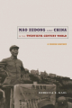 Couverture Mao Zedong and China in the twentieth-century world. A concise history Editions Duke University Press 2010