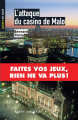 Couverture L'attaque du casino de Malo  Editions Ravet-Anceau 2011