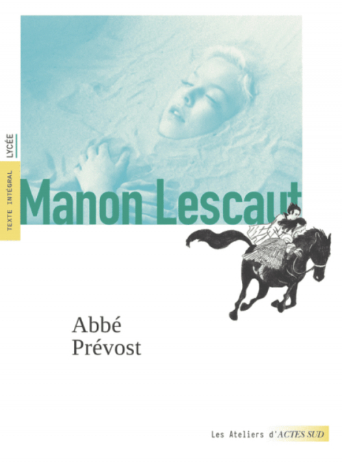 Couverture Histoire du chevalier Des Grieux et de Manon Lescaut / Manon Lescaut