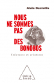 Couverture Nous ne sommes pas des bonobos Editions Odile Jacob 2021