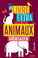 Couverture Un livre extra sur des animaux géniaux Editions de La Martinière 2018