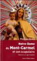 Couverture Notre-Dame du Mont Carmel et Son Scapulaire Editions Téqui 2013