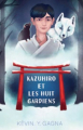 Couverture Kazuhiro et les huit gardiens Editions L'entre rêve 2021