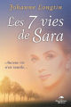 Couverture Les 7 vies de Sara Editions Le Dauphin Blanc 2020