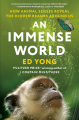 Couverture Un monde immense : Comment les animaux perçoivent le monde Editions Random House 2022