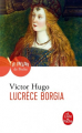 Couverture Lucrèce Borgia Editions Le Livre de Poche 2021