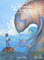 Couverture Le Miracle du Lagon Editions Gecko Press 2009