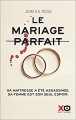 Couverture Le mariage parfait Editions XO 2022
