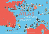 Couverture Atlas d'Histoire : D'où vient la France Editions Actes Sud (Junior) 2020