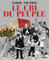 Couverture Le cri du peuple, intégrale Editions Casterman 2021