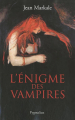 Couverture L'énigme des vampires Editions Pygmalion 2010