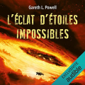 Couverture Braises de guerre, tome 3 : L'éclat d'étoiles impossibles Editions Audible studios 2022