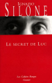 Couverture Le secret de Luc Editions Grasset (Les Cahiers Rouges) 2005