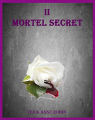 Couverture Lily Miller, tome 2 : Mortel secret Editions Autoédité 2021