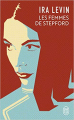 Couverture Les Femmes de Stepford Editions J'ai Lu 2018