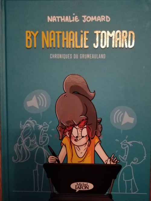 Couverture By Nathalie Jomard : Chroniques du Grumeauland