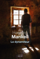 Couverture Le dynamiteur Editions Seuil 2018