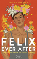 Couverture Felix Ever After Editions Slalom 2021