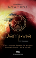 Couverture Demi-Vie, tome 3 : Ravages Editions de Mortagne 2021