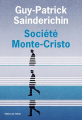Couverture Société Monte-Cristo Editions de l'Olivier 2022