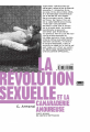 Couverture La révolution sexuelle et la camaraderie amoureuse Editions Zones 2009