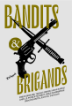 Couverture Bandits et Brigands Editions L'échappée (Lampe-tempête) 2020