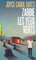 Couverture Zarbie les yeux verts Editions Gallimard  (Pôle fiction) 2020