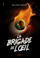 Couverture La brigade de l'oeil Editions du Rouergue (épik) 2022