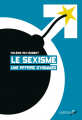 Couverture Le Sexisme, une affaire d'hommes Editions Libertalia 2020