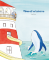 Couverture Mika et la baleine  Editions L'École des loisirs 2022