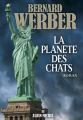 Couverture Cycle des chats, tome 3 : La planète des chats Editions Albin Michel 2020