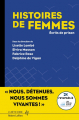 Couverture Histoires de femmes : Écrits de prison Editions Robert Laffont 2022