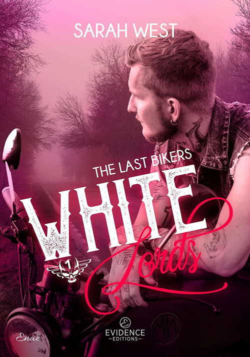 Couverture The Last Bikers, tome 1 : White Lords