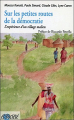 Couverture Sur les petites routes de la démocratie : L'expérience d'un village malien Editions Ecosociété 1999