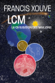 Couverture LCM  ou La Civilisation des Maillons Editions Autoédité 2021
