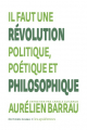 Couverture Il faut une révolution politique, poétique et philosophique Editions Zulma 2022