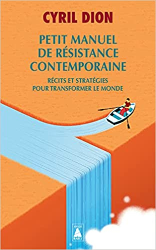 Couverture Petit manuel de résistance contemporaine