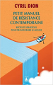 Couverture Petit manuel de résistance contemporaine Editions Babel (Essai) 2021