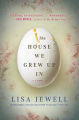 Couverture The House We Grew Up In Editions Atria Books 2014