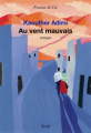 Couverture Au vent mauvais Editions Seuil (Fiction & cie) 2022