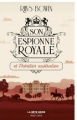 Couverture Son Espionne royale, tome 07 : Son espionne royale et l'héritier australien Editions Robert Laffont (La bête noire) 2020