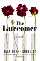 Couverture The Latecomer Editions Celadon Books 2022
