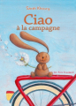 Couverture Ciao à la Campagne Editions Père Fouettard 2022