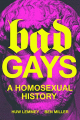 Couverture Bad Gays: A Homosexual History Editions Verso 2022