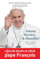 Couverture Amour, Service et Humilité Editions Magnificat 2013