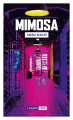 Couverture Mimosa Editions L'Atalante (Poche) 2022