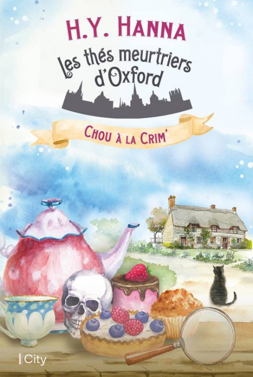 Couverture Les Thés meurtriers d'Oxford, tome 1 : Chou à la crim’
