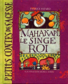 Couverture Mahakapi, le singe roi Editions Albin Michel 2001