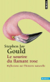 Couverture Le sourire du flamant rose  Editions Points (Sciences) 2016